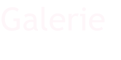 Galerie